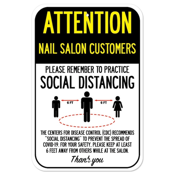 Public Safety Sign-Nail Salon Customers Practice Social Distancing, 12" H, A-1218-25363